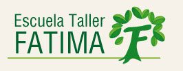 Escuela Taller Fátima
